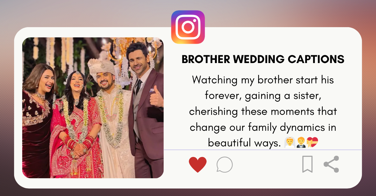 brother wedding captions