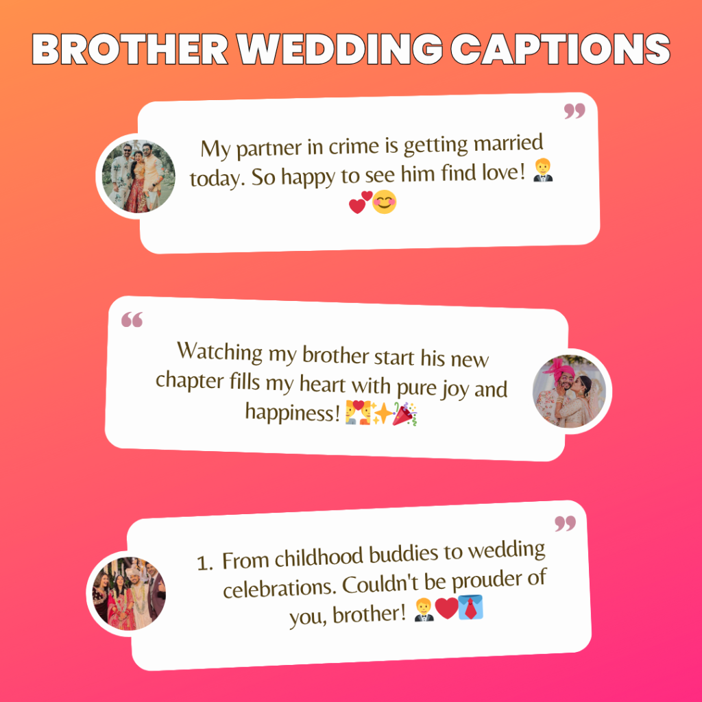 brother wedding captions