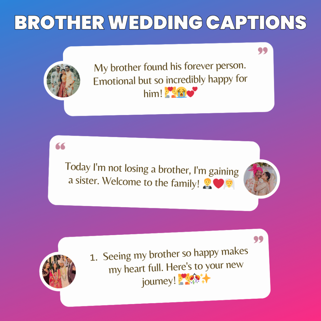 brother wedding captions