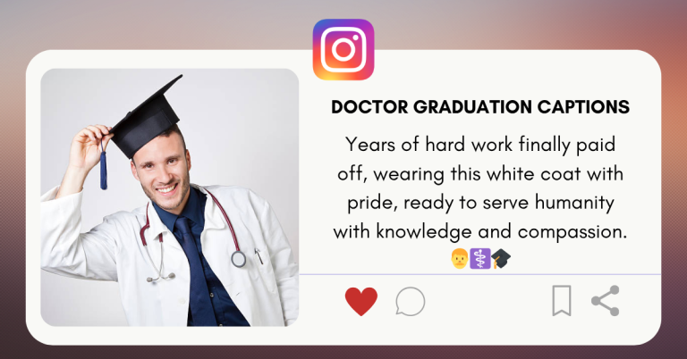 doctor graduation captions
