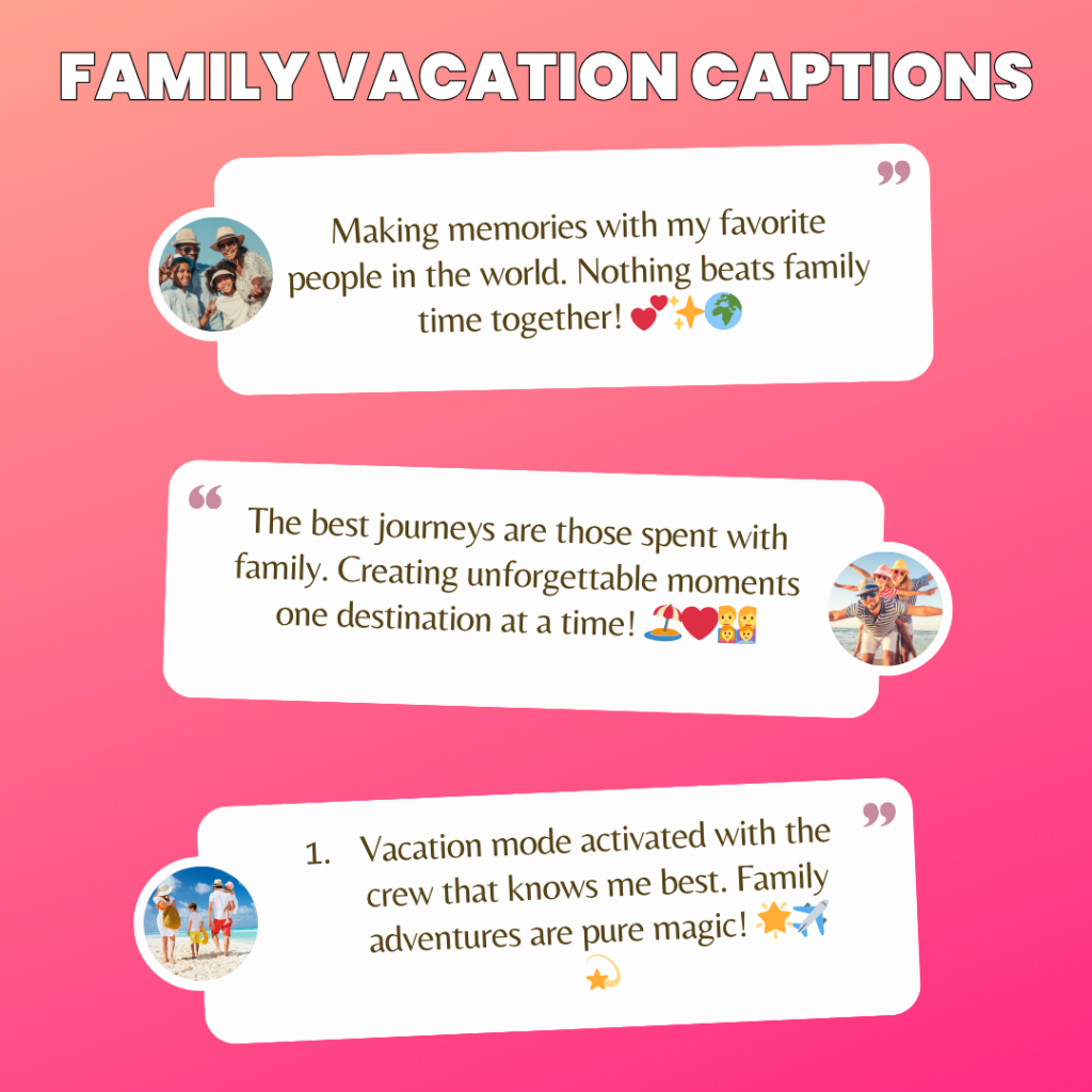 family vacation captions
