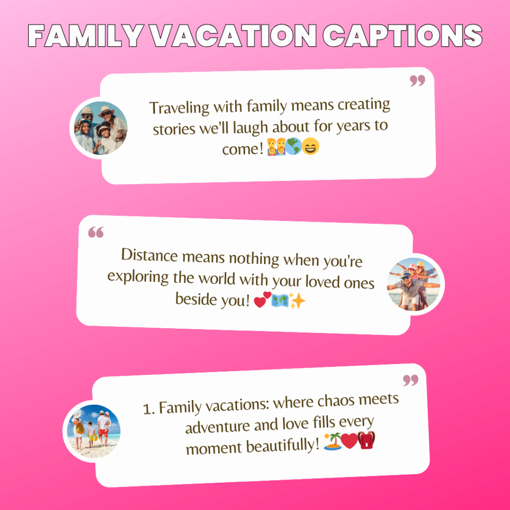 family vacation captions