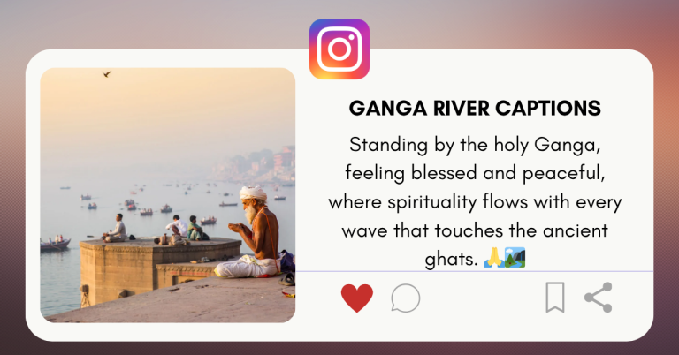 ganga river captions