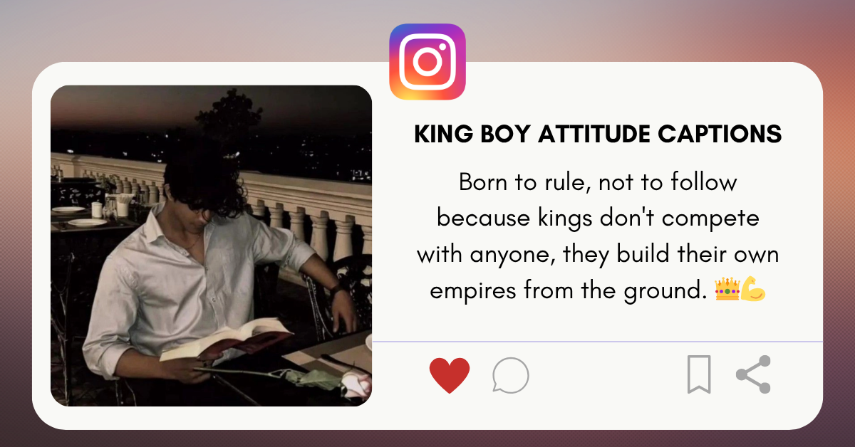 king boy attitude captions