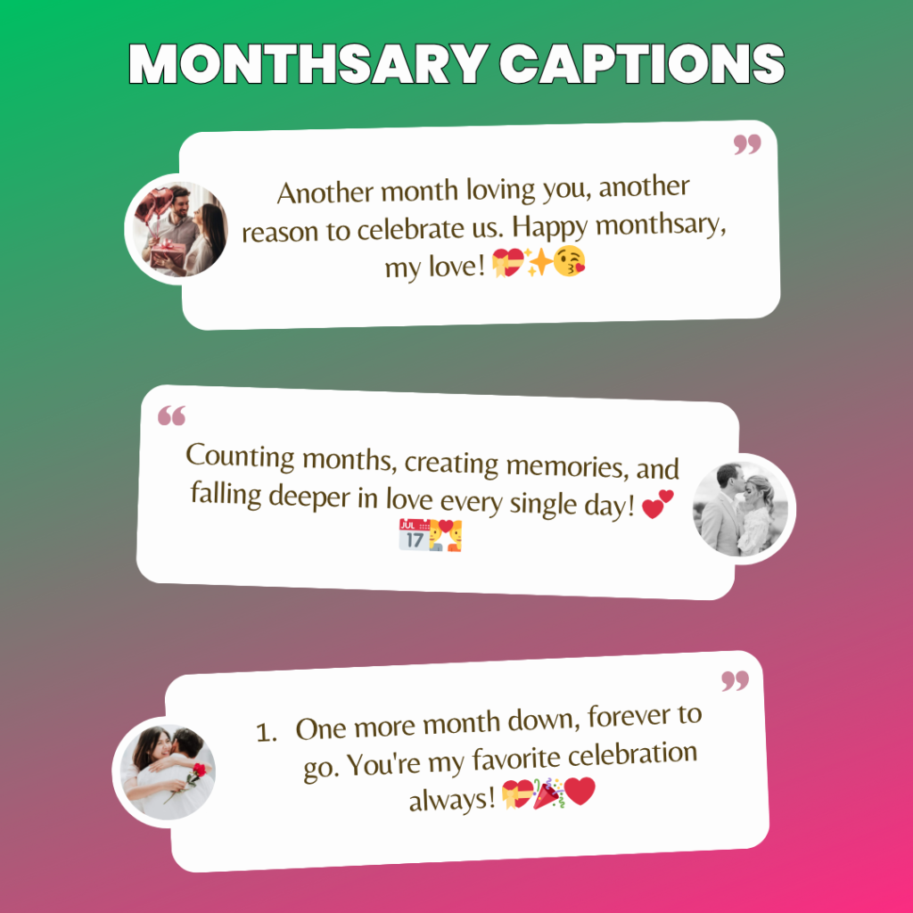 monthsary captions