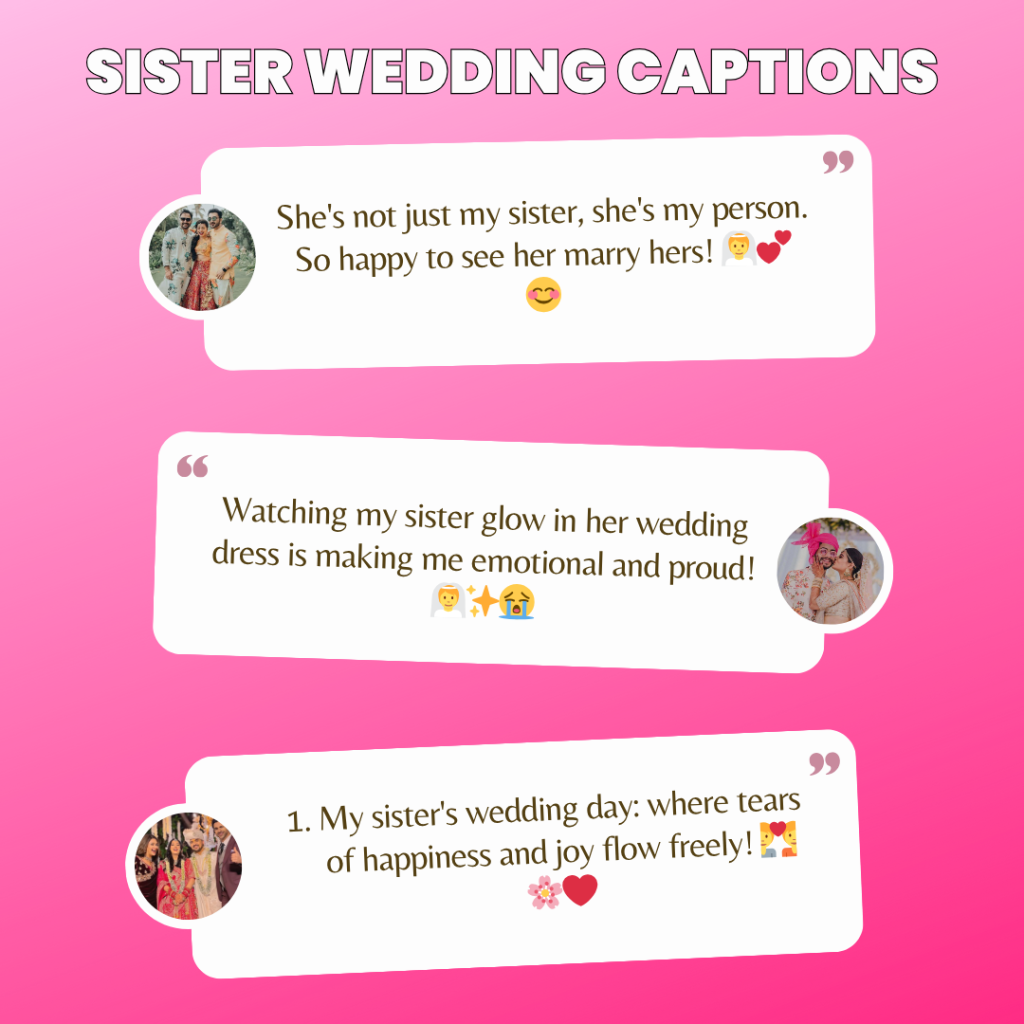 sister wedding captions