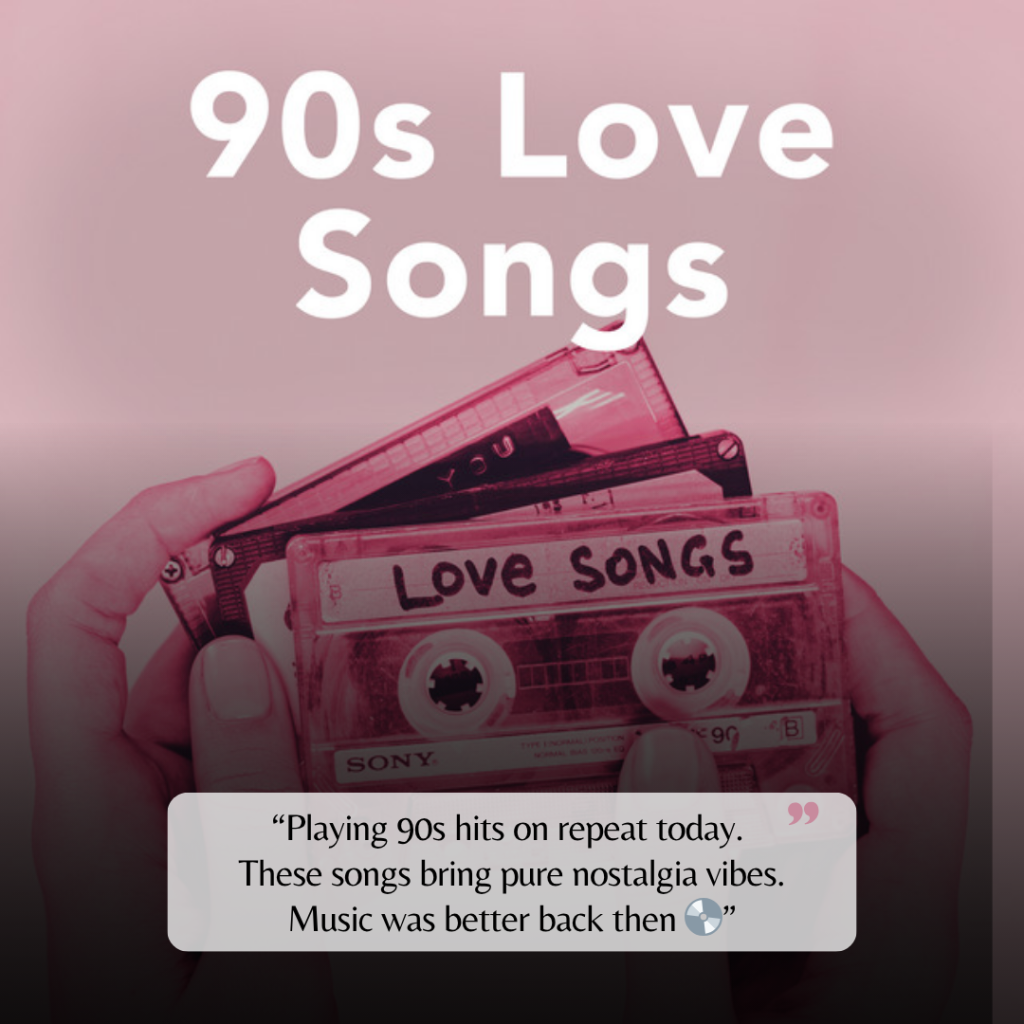 90s songs captions