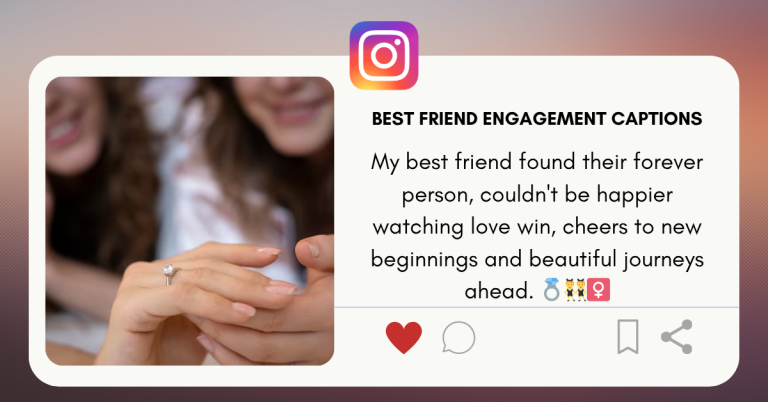 best friend engagement captions