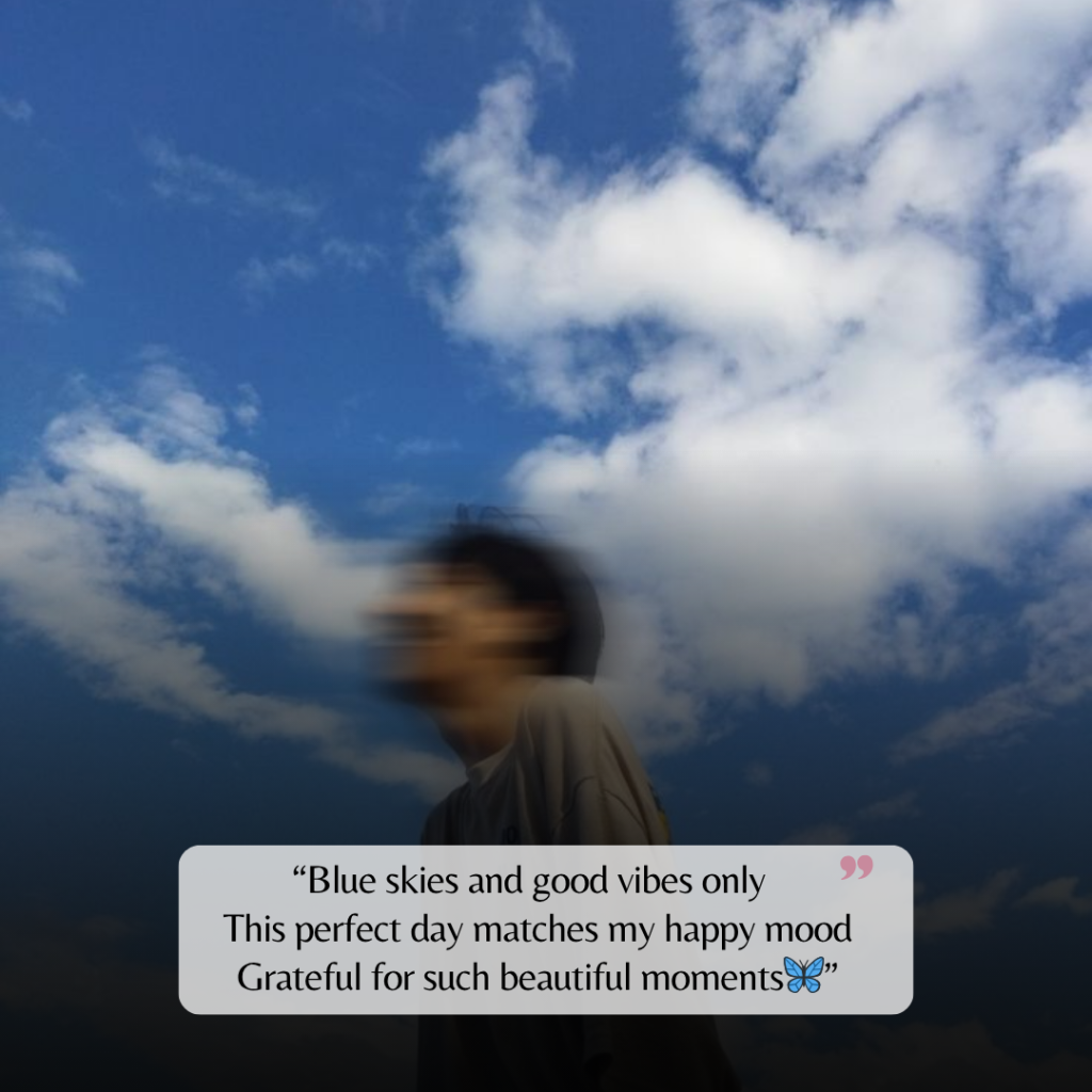 blue sky captions