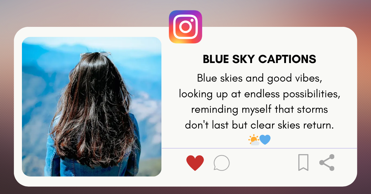 blue sky captions