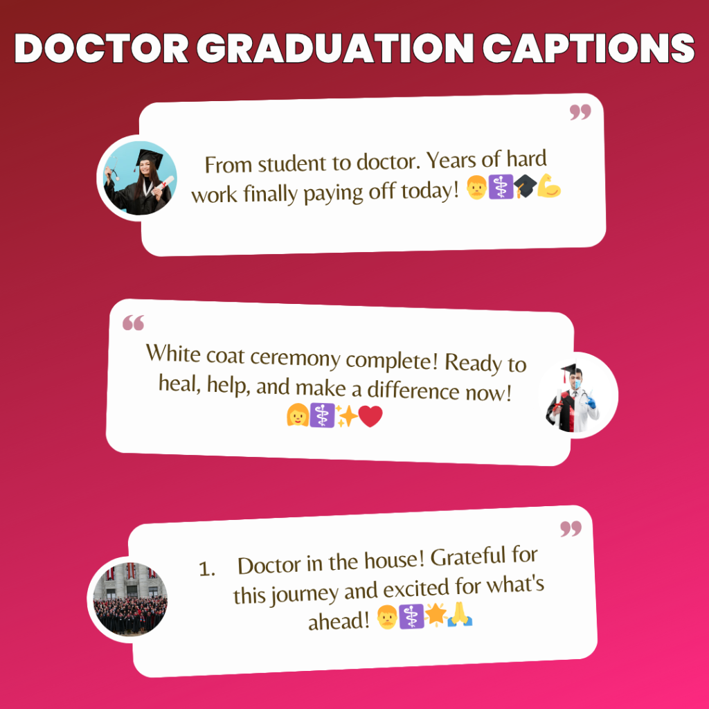 doctor graduation captions