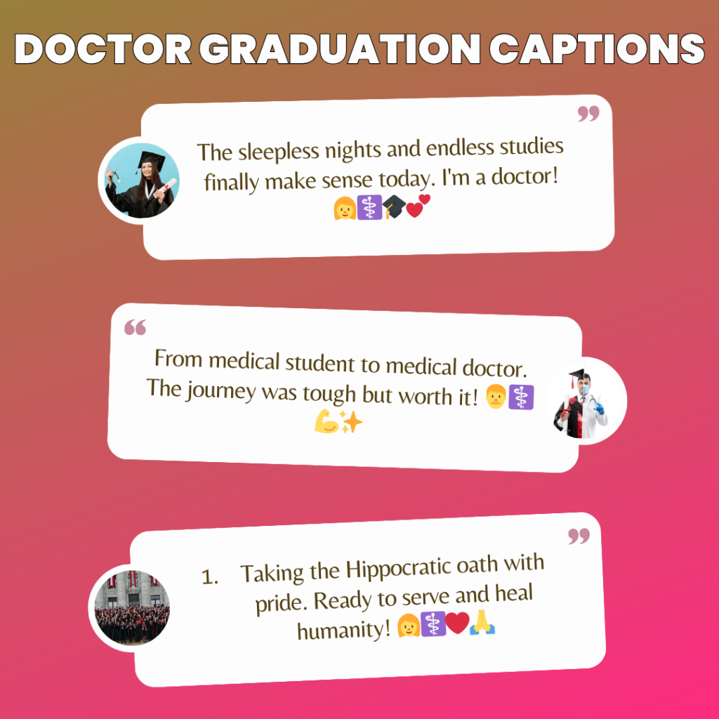 doctor graduation captions