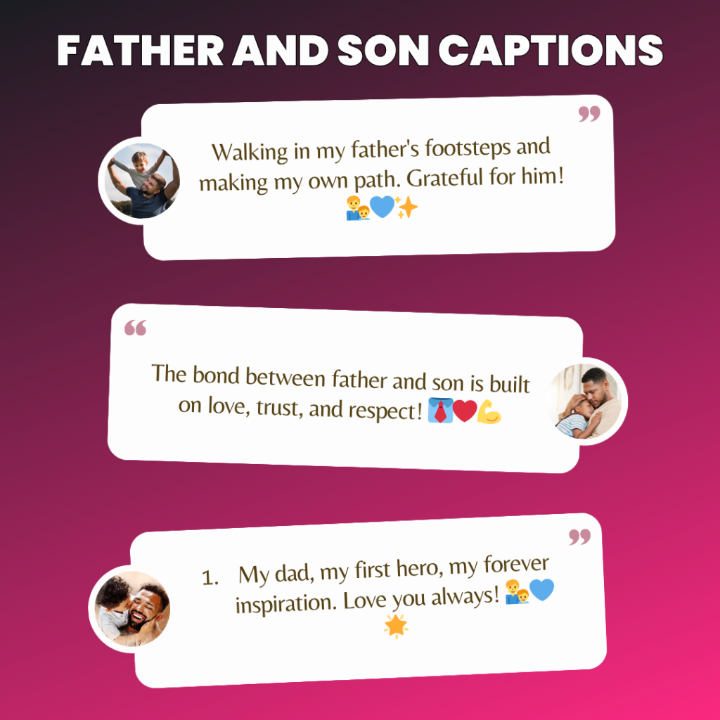 father and son captions