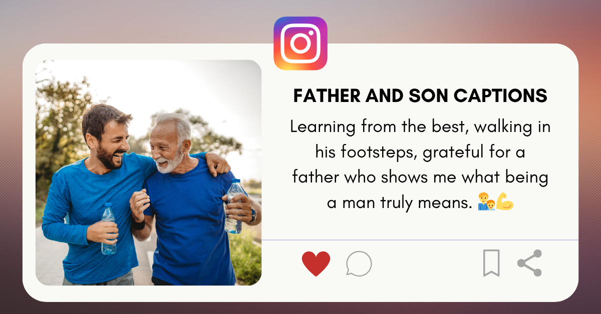 father and son captions