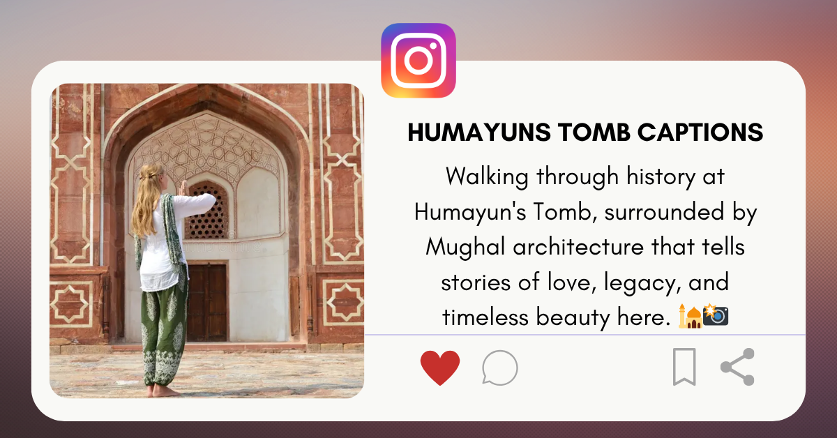 humayuns tomb captions