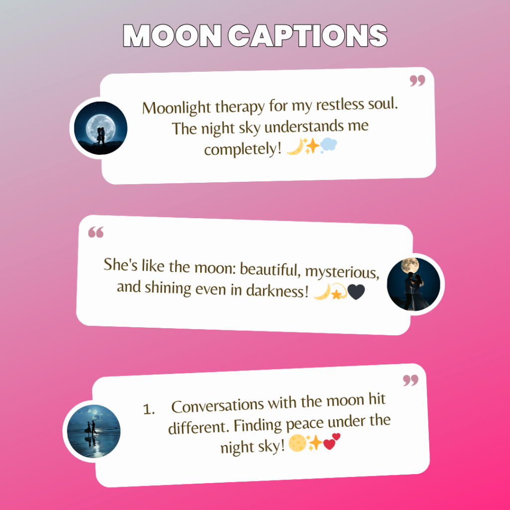 moon captions