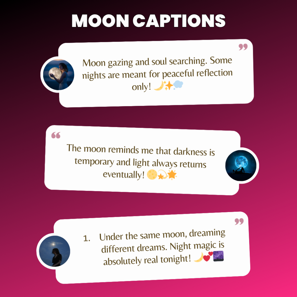 moon captions