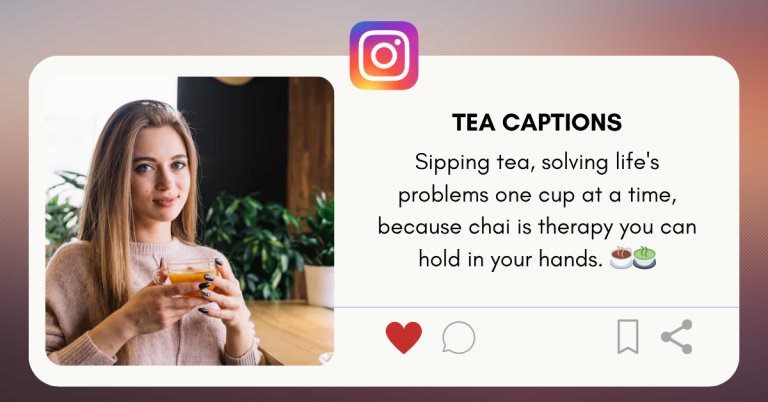 tea captions