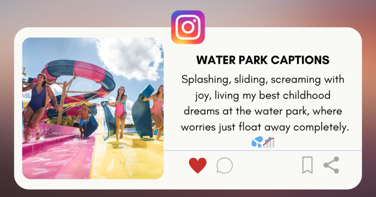 water park captions